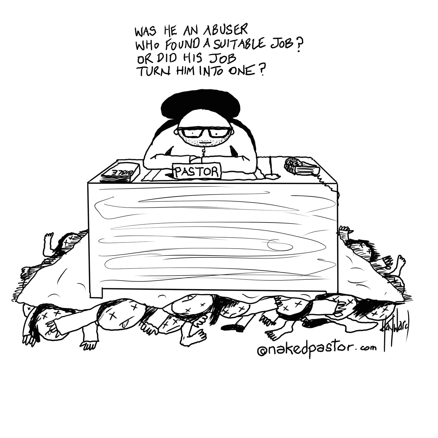 The Abusive Pastor Digital Cartoon - by nakedpastor