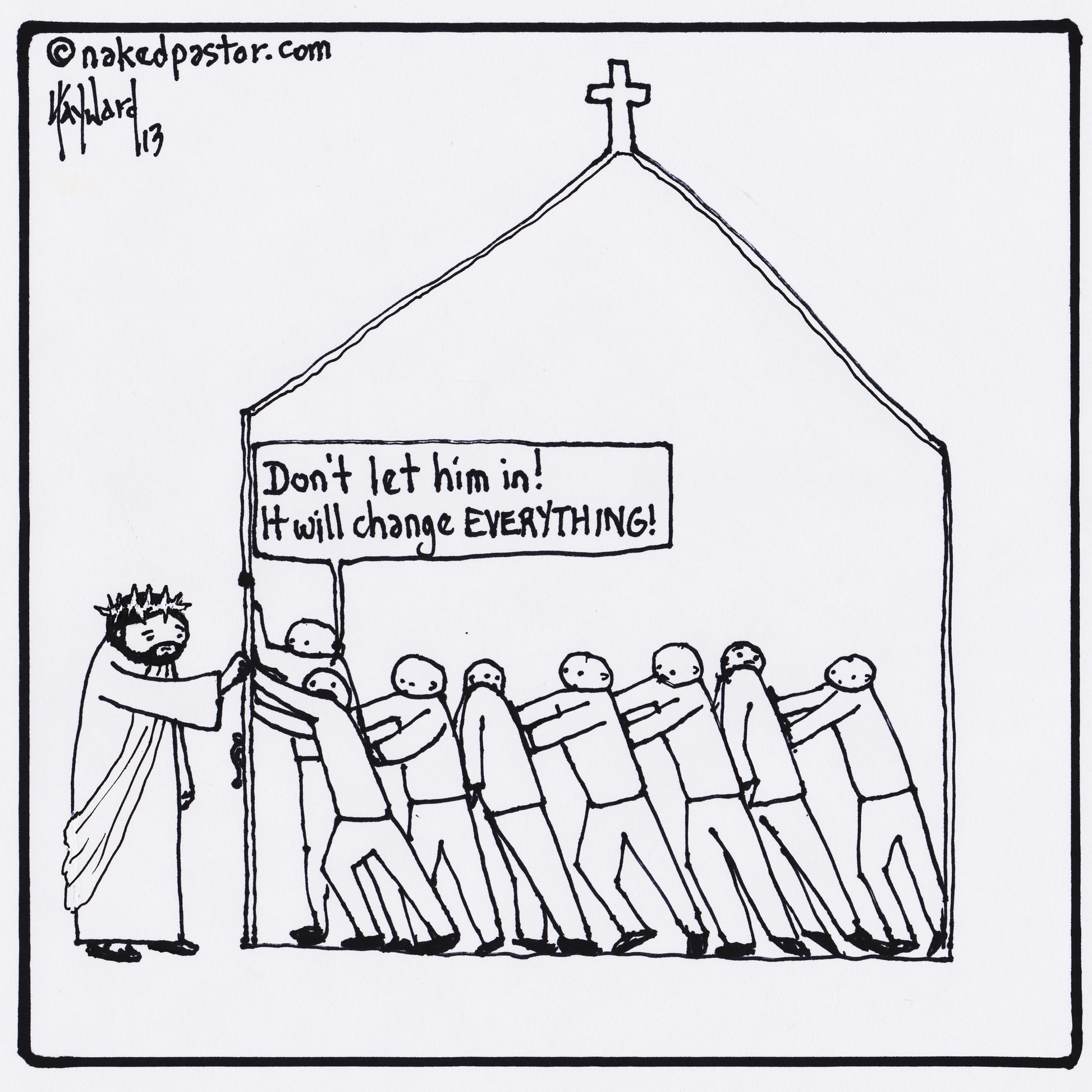 The Church Versus Jesus Digital Cartoon - by nakedpastor