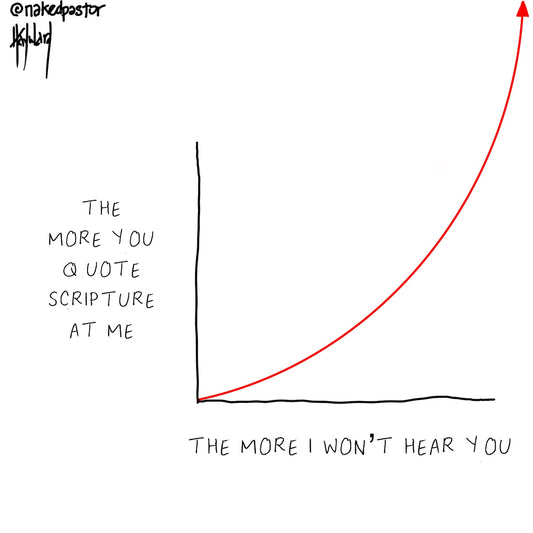 The More You Quote Scripture Digital Cartoon - by nakedpastor