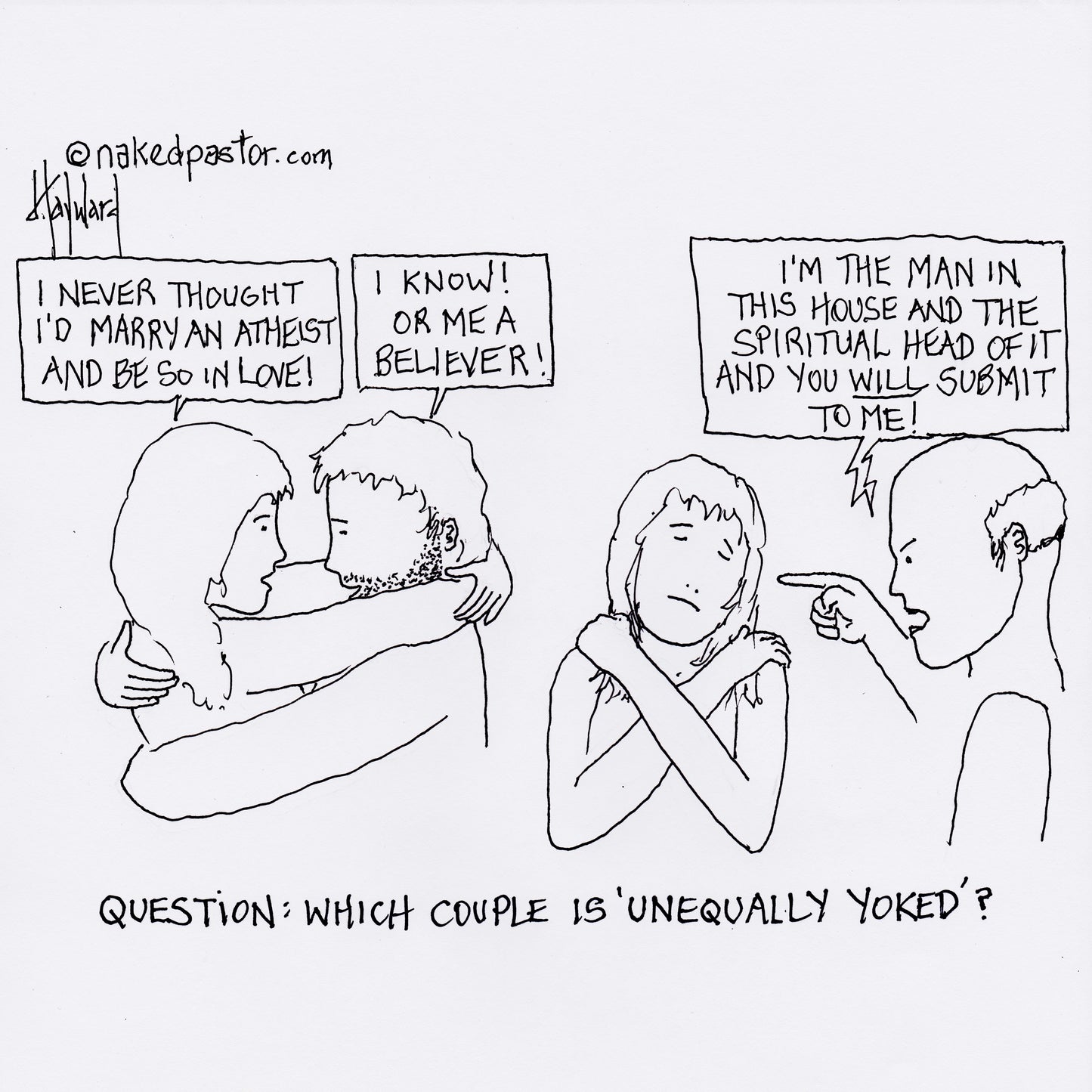 Unequally Yoked Digital Cartoon - by nakedpastor