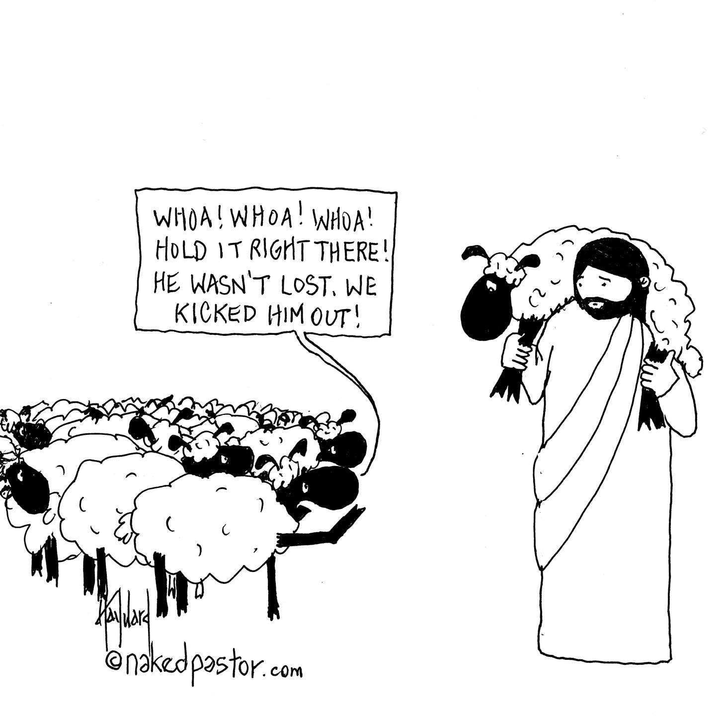 We Kicked Him Out Digital Cartoon - by nakedpastor