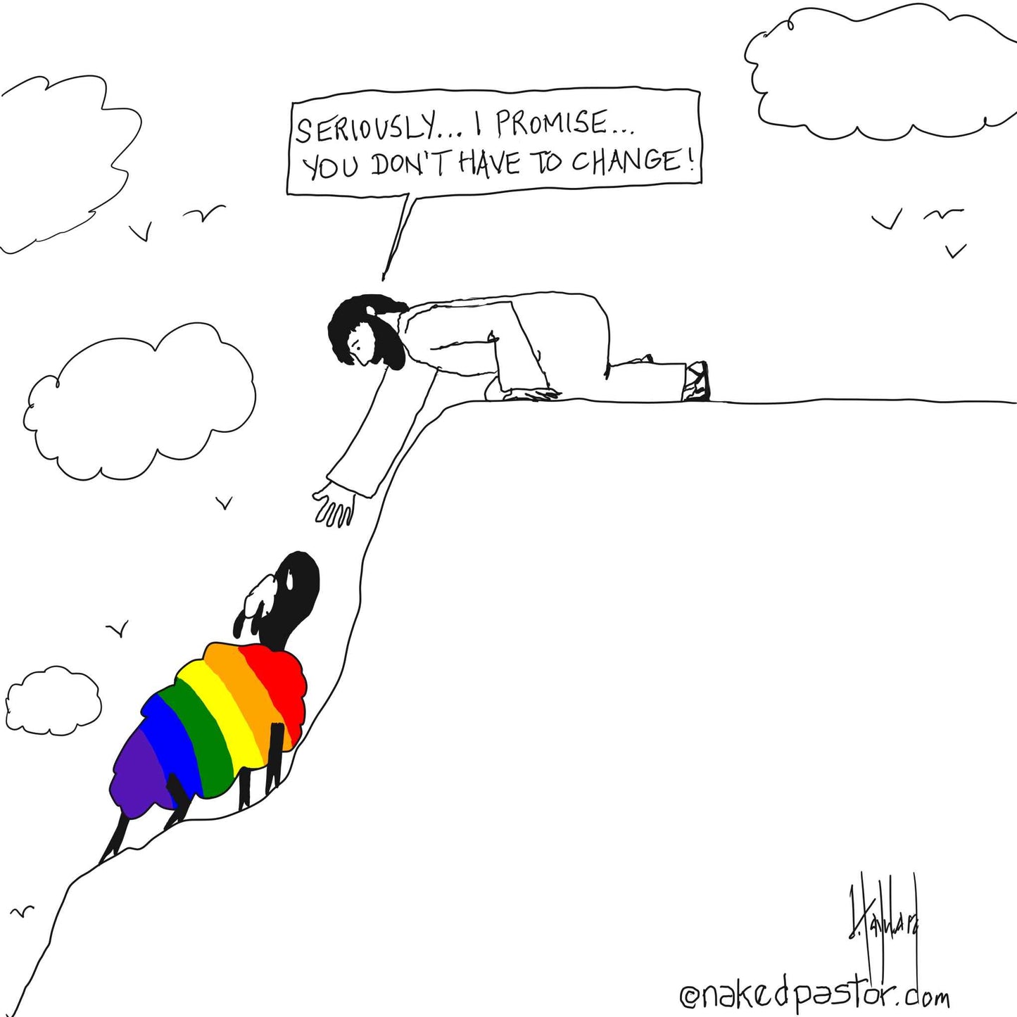 You Don't Have to Change Cartoon Print - by nakedpastor