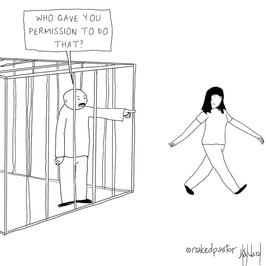 You Don't Need Permission to be Free Digital Cartoon - by nakedpastor