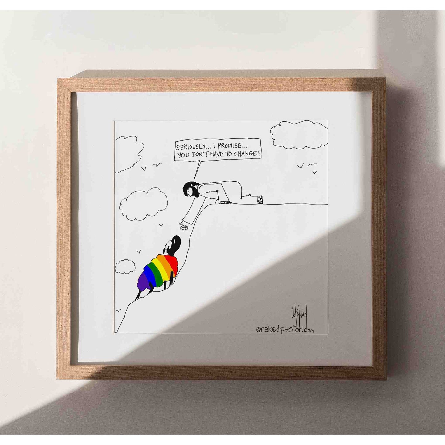 You Don't Have to Change Cartoon Print - by nakedpastor