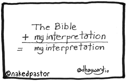 Bible Interpretation Digital Cartoon - by nakedpastor