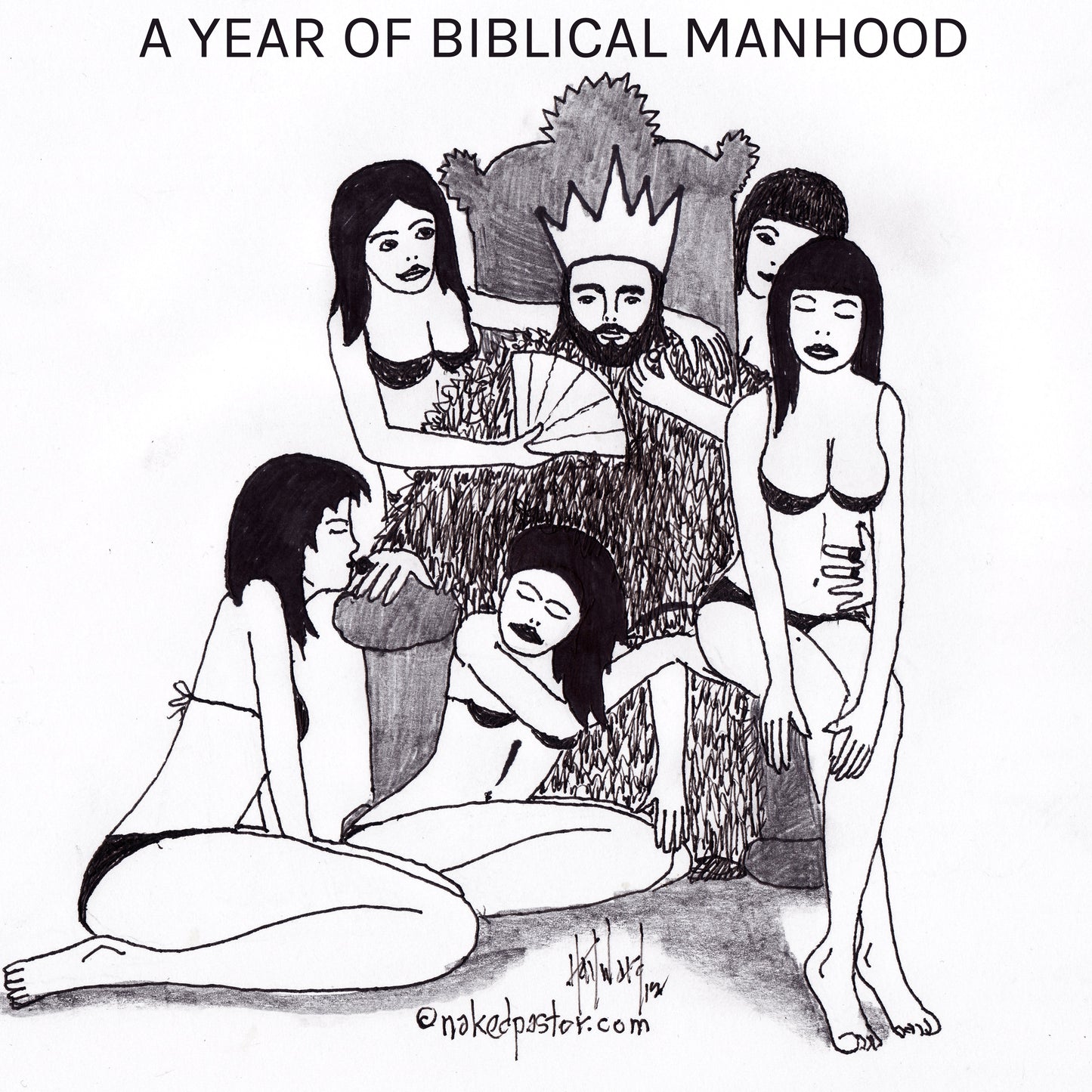 A Year of Biblical Manhood Digital Cartoon - by nakedpastor