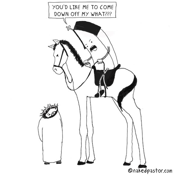 Church on High Horse Digital Cartoon - by nakedpastor