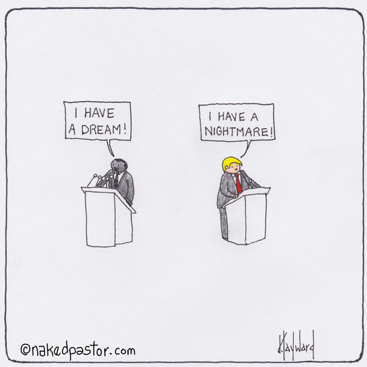 Dream or Nightmare Digital Cartoon - by nakedpastor
