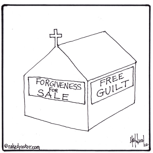 Guilt Forgiveness Digital Cartoon - by nakedpastor