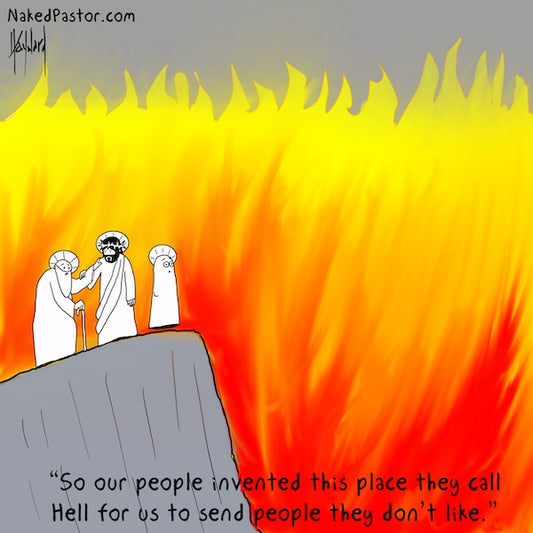 Invented This Place Called Hell Digital Cartoon - by nakedpastor