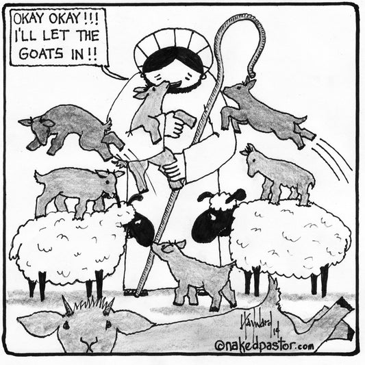 Jesus and Goats Digital Cartoon - by nakedpastor
