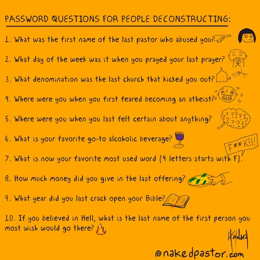 Deconstruction Password Questions Digital Cartoon - by nakedpastor