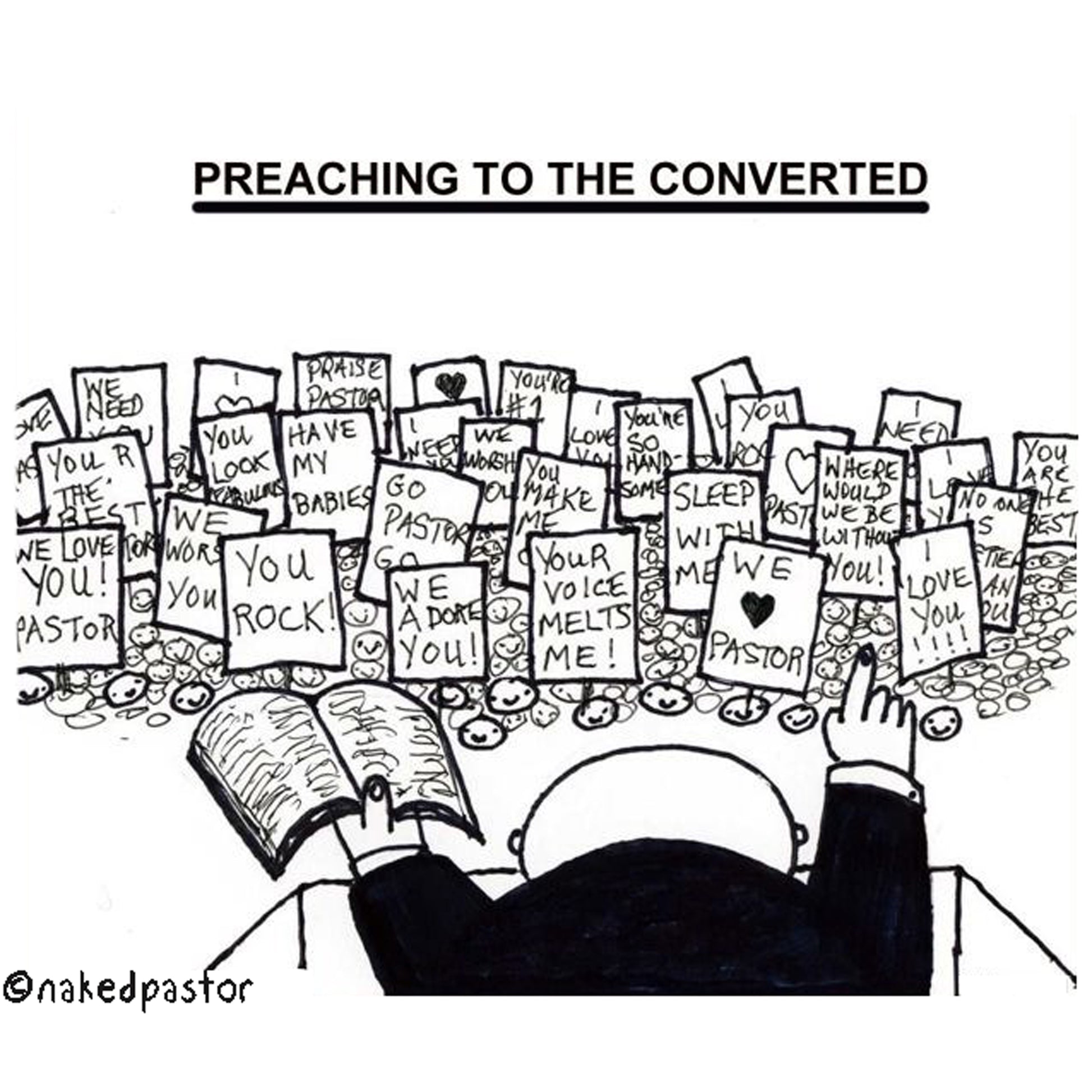 Preaching to the Converted Digital Cartoon - by nakedpastor