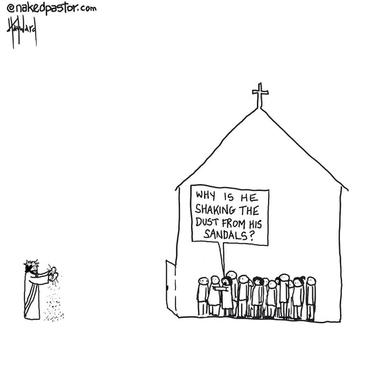 Shaking the Dust from his Sandals Digital Cartoon - by nakedpastor