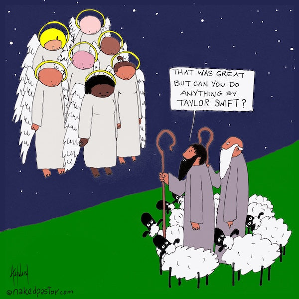 Angels, Shepherds, and Taylor Swift Digital Cartoon - by nakedpastor