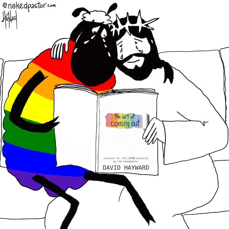 The Art of Coming Out Digital Cartoon - by nakedpastor