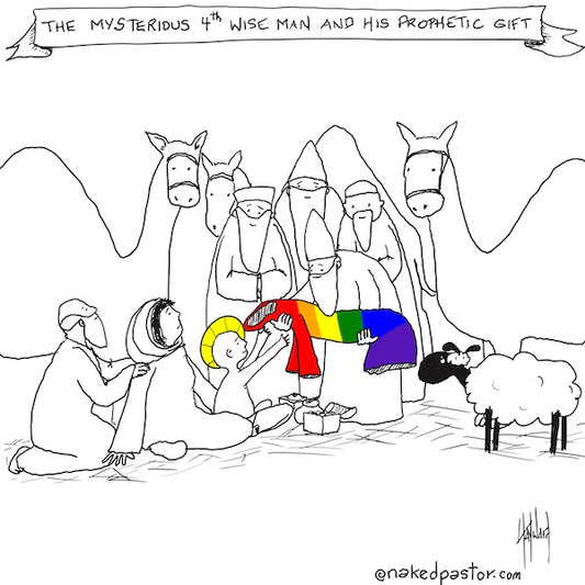The Mysterious Fourth Wise Man and His Prophetic Gift Digital Cartoon - by nakedpastor