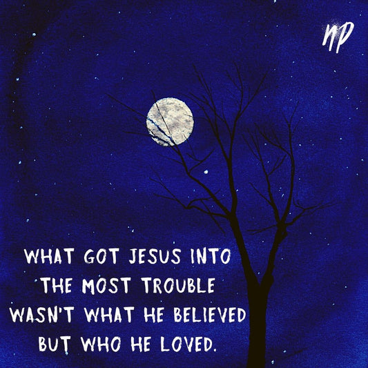 Who He Loved Digital Cartoon - by nakedpastor