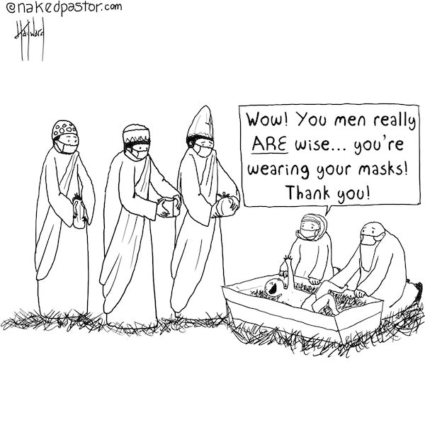 Wise Men Wear Masks Digital Cartoon - by nakedpastor