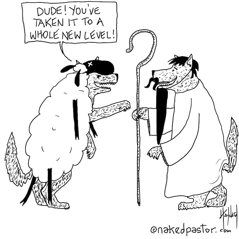 Wolves in Shepherds' Clothing Digital Cartoon - by nakedpastor
