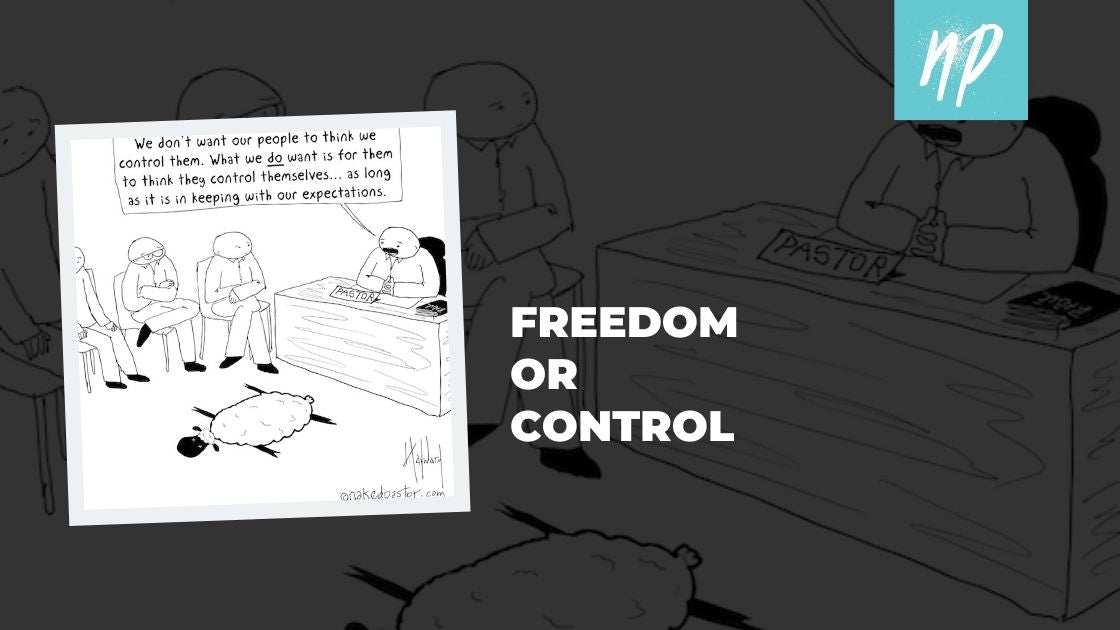 Your Choice: Freedom or Control