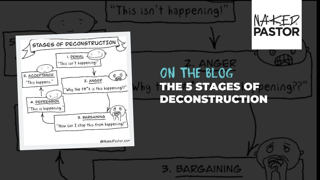 5 Stages Of Faith Deconstruction