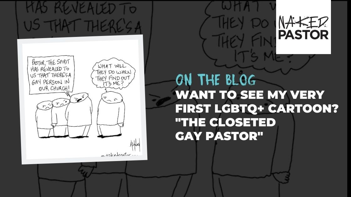 Want to See My Very First LGBTQ+ Cartoon? "The Closeted Gay Pastor"