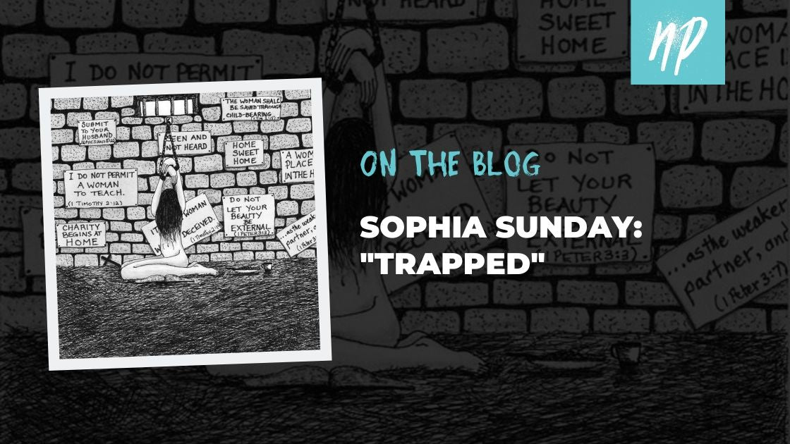 Sophia Sunday: "Trapped"