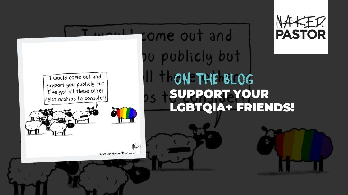 Support Your LGBTQIA+ Friends!