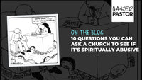 10 Questions You Can Ask A Church To See If It's Spiritually Abusive