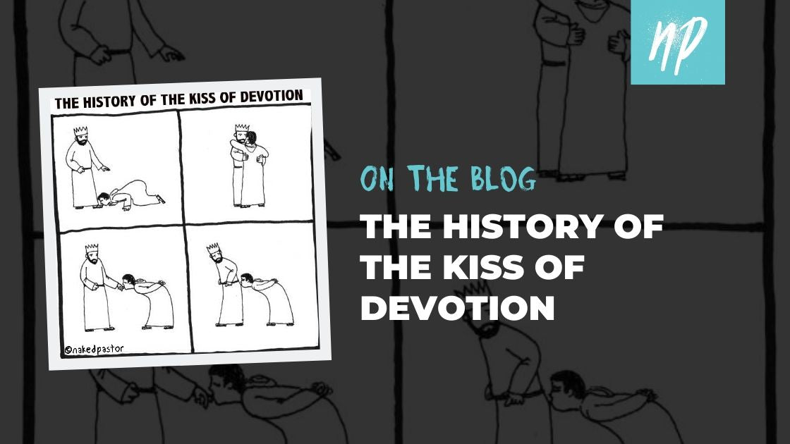 The History of the Kiss of Devotion