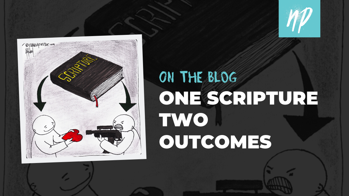 One Scripture Two Outcomes
