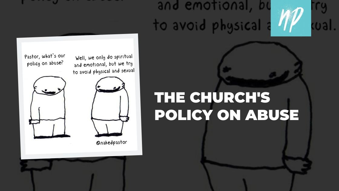 The Church's Policy on Abuse