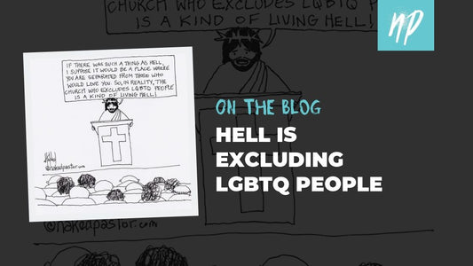 Hell is Excluding LGBTQ People