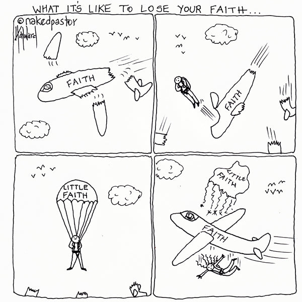 "Lose Your Faith" cartoon by nakedpastor David Hayward