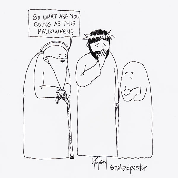 "Halloween and the Holy Ghost" cartoon by nakedpastor David Hayward