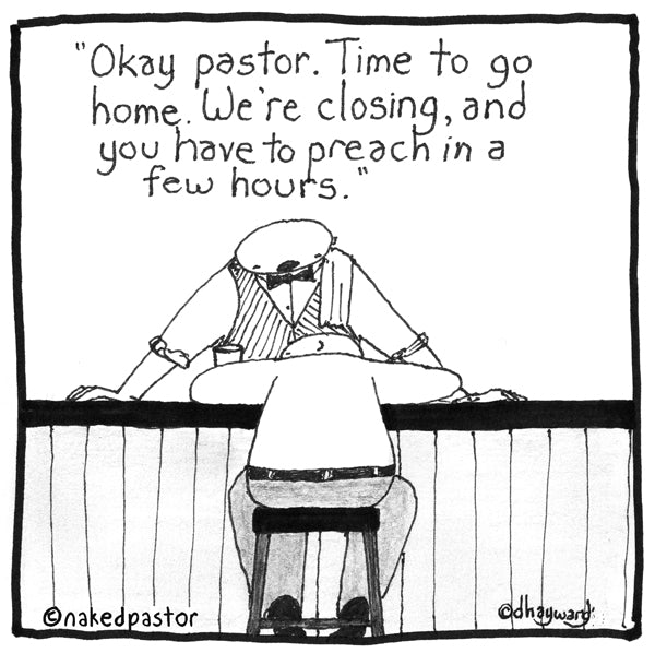 Closing Time cartoon by nakedpastor David Hayward