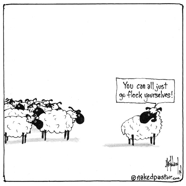 Leaving the Flock cartoon by nakedpastor David Hayward