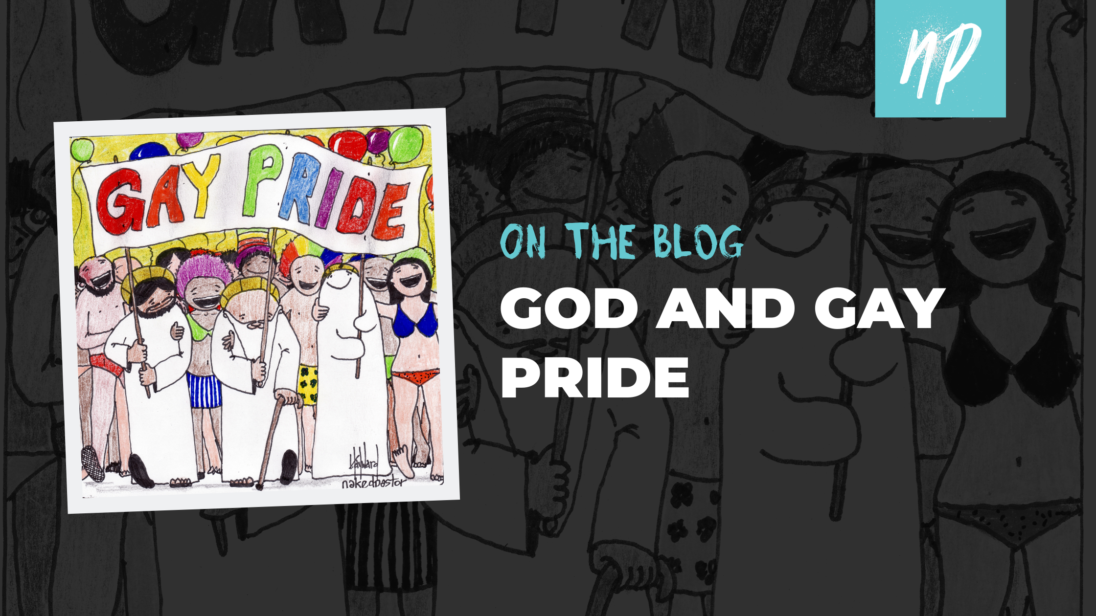 God at the Gay Pride Parade