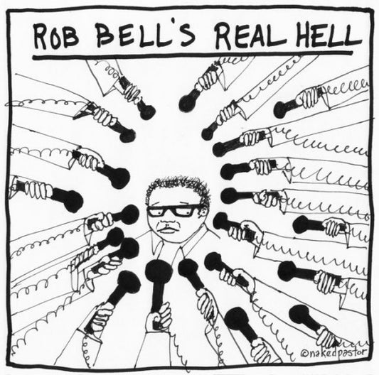 Rob Bell's Hell