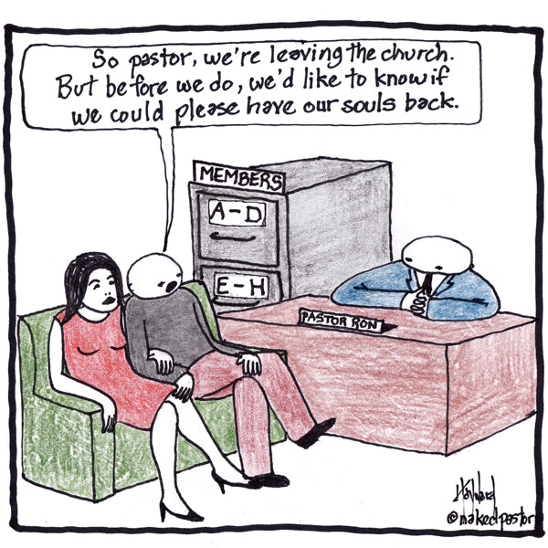 Souls Back cartoon by nakedpastor David Hayward