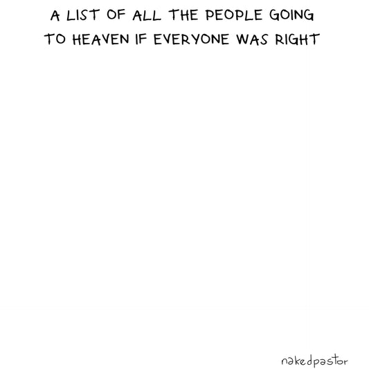 All The People Going to Heaven Digital Cartoon-Digital Cartoons-nakedpastor