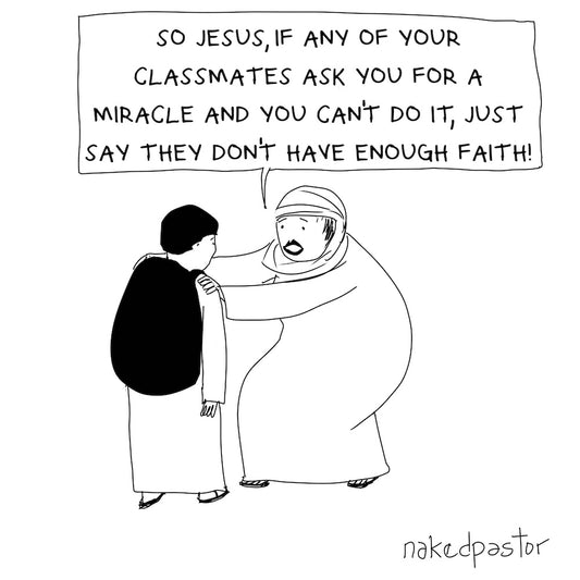 Ask for a Miracle Digital Cartoon-Digital Cartoons-nakedpastor