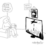 Bomb Those MFers Digital Cartoon-Digital Cartoons-nakedpastor