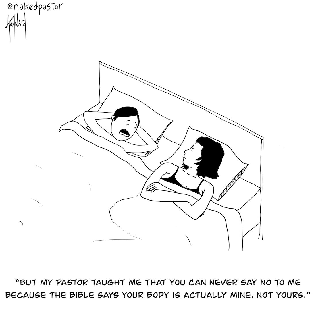 Can Never Say No Digital Cartoon - by nakedpastor