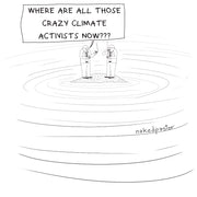 Crazy Climate Activists Digital Cartoon-Digital Cartoons-nakedpastor