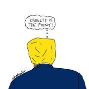 Cruelty is the Point Digital Cartoon-Digital Cartoons-nakedpastor