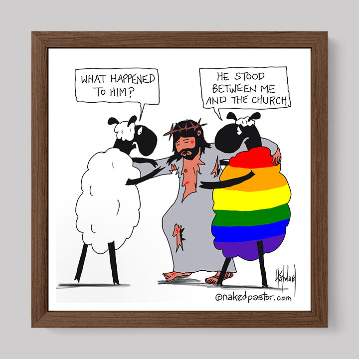 He Stood Between Me and the Church Cartoon Print-Cartoons-nakedpastor