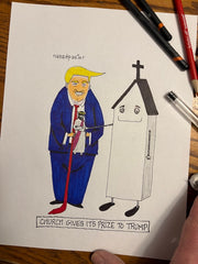 Church Gives Its Prize To Trump Original Cartoon Drawing-Cartoons-nakedpastor