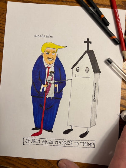 Church Gives Its Prize To Trump Original Cartoon Drawing-Cartoons-nakedpastor